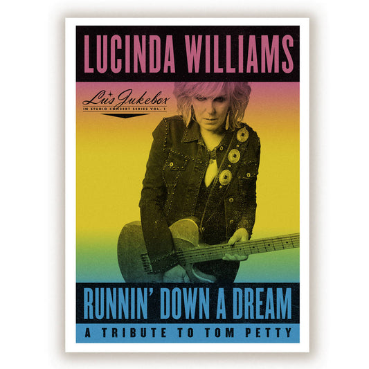 CD - Lucinda Williams - Runnin' Down A Dream: A Tribute to Tom Petty