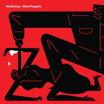 7" - Mudhoney / Meat Puppets - Warning / One Of These Days