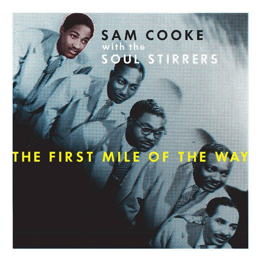 3X10" - Sam Cooke - The First Mile Of The Way