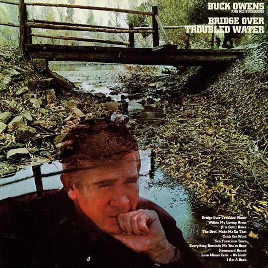 Buck Owens - Bridge Over Troubled Water - LP