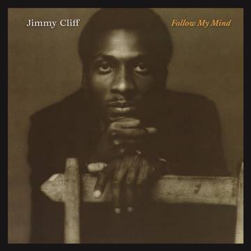 Jimmy Cliff - Follow My Mind - LP