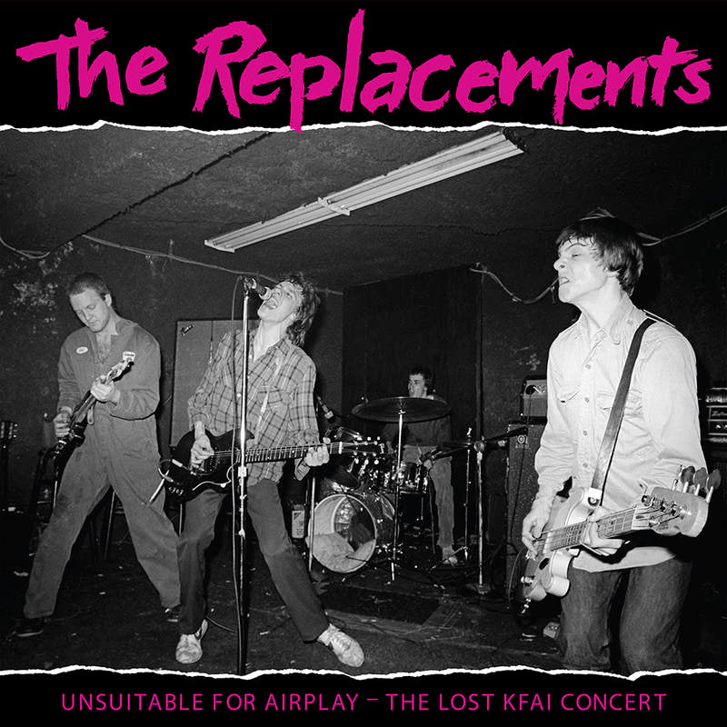 The Replacements - Unsuitable For Airplay - The Lost KFAI Concert - 2LP