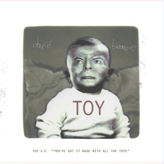David Bowie - Toy EP (‘You’ve got it made with all the toys’) - 10"