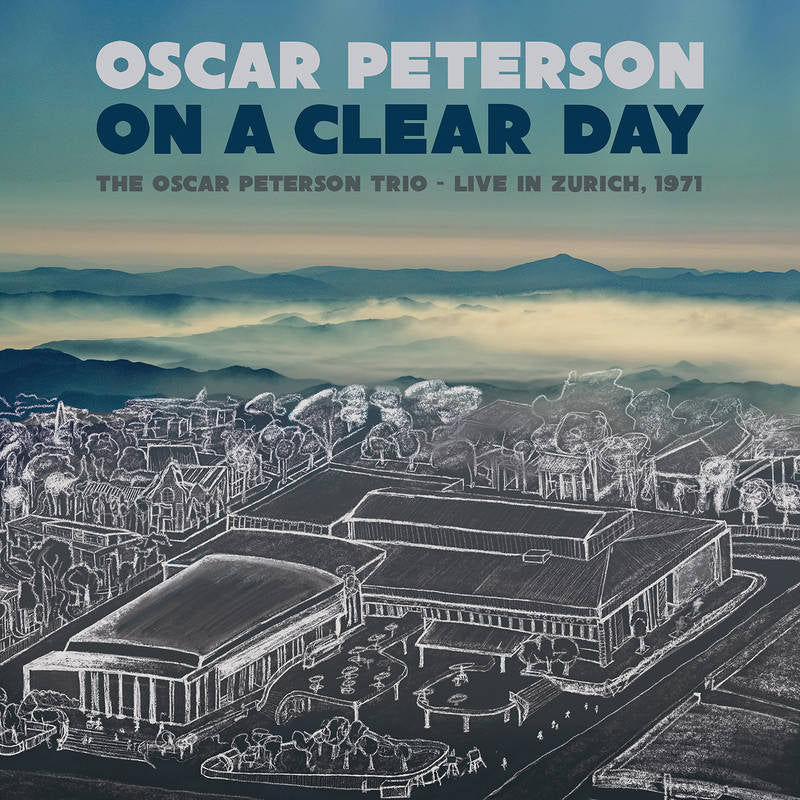 Oscar Peterson - On A Clear Day - Live in Zurich, 1971 - 2LP