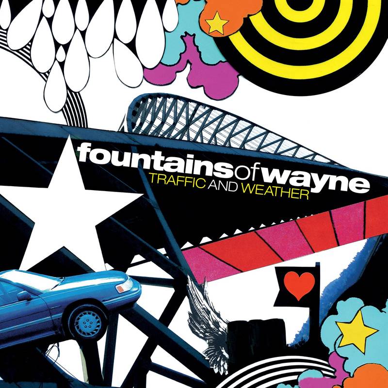 Fountains Of Wayne - Traffic and Weather - 2LP