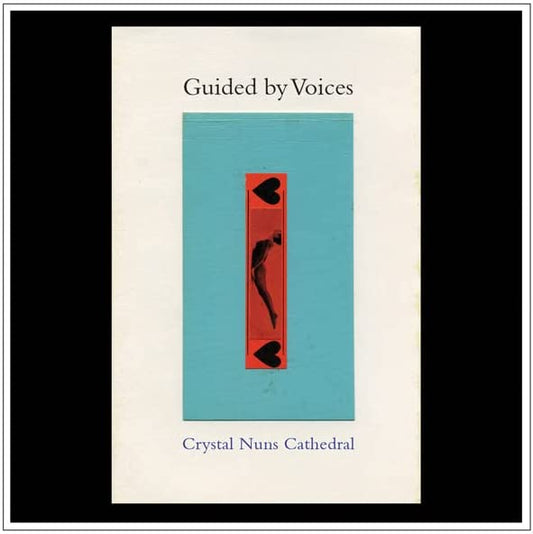 Guided By Voices - Crystal Nuns Cathedral - CD