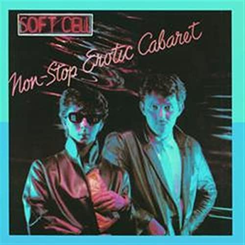 CD - Soft Cell - Non-Stop Erotic Cabaret