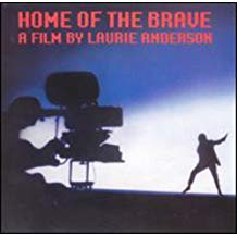 Laurie Anderson - Home of the Brave - A Film by Laurie Anderson - CD