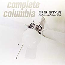 Big Star - Complete Columbia: Live at University of Missouri - 2 LP
