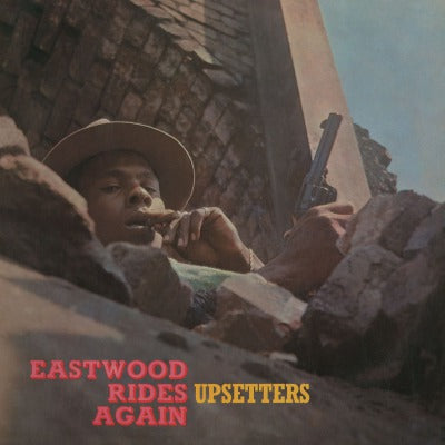 The Upsetters - Eastwood Rides Again - LP
