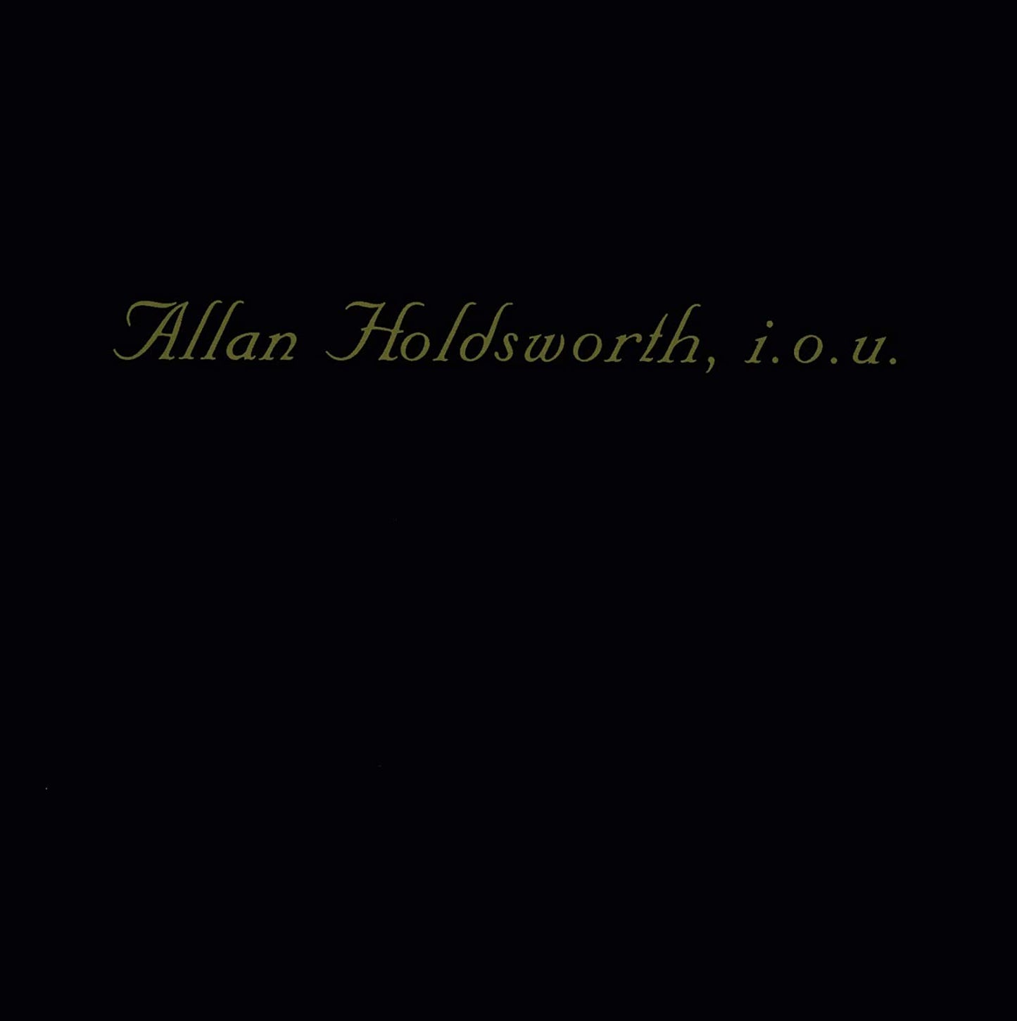 Allan Holdsworth - I.O.U. - CD