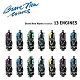 13 Engines - Brave New Waves Session CD