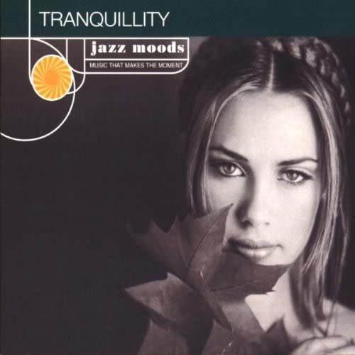 Various - Jazz Moods: Tranquility - USED CD