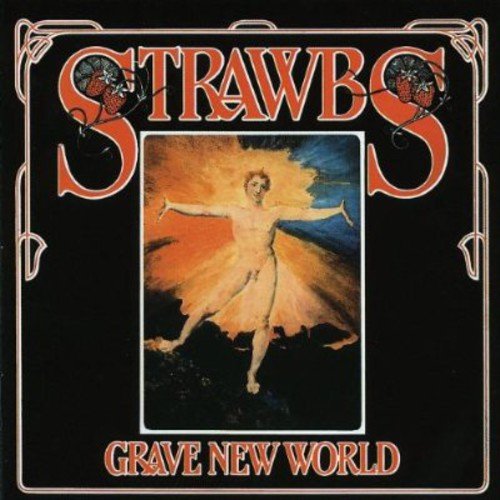 Strawbs - Grave New World -  CD