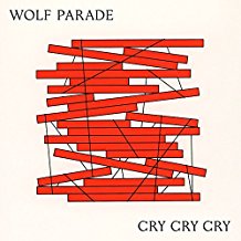 Wolf Parade - Cry Cry Cry CD