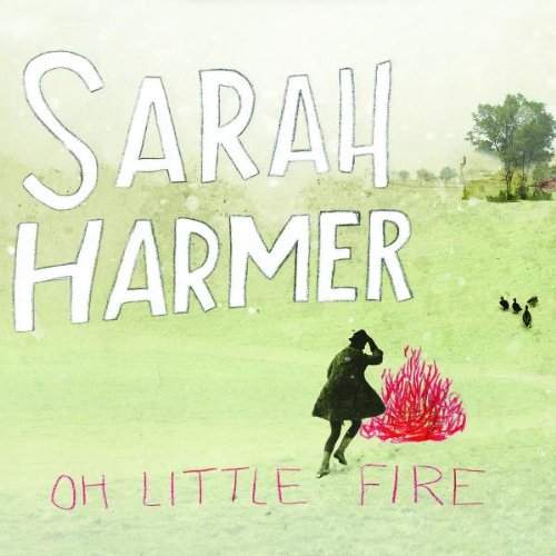 Sarah Harmer - Oh Little Fire - LP