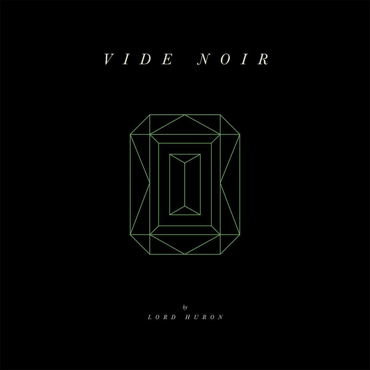 LP - Lord Huron - Vide Noir