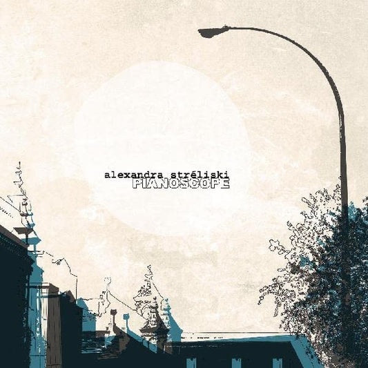 CD - Alexandra Streliski - Pianoscope