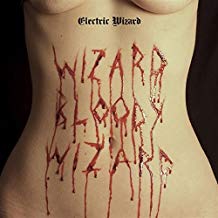 Electric Wizard - Wizard Bloody Wizard - LP