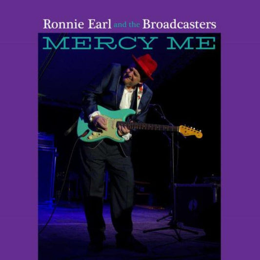 CD - Ronnie Earl & The Broadcasters - Mercy Me