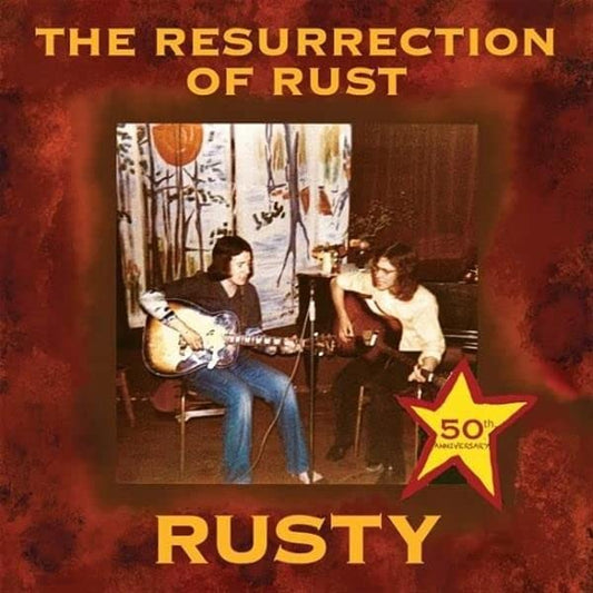 Rusty - The Resurrection Of Rust (50th) - LP