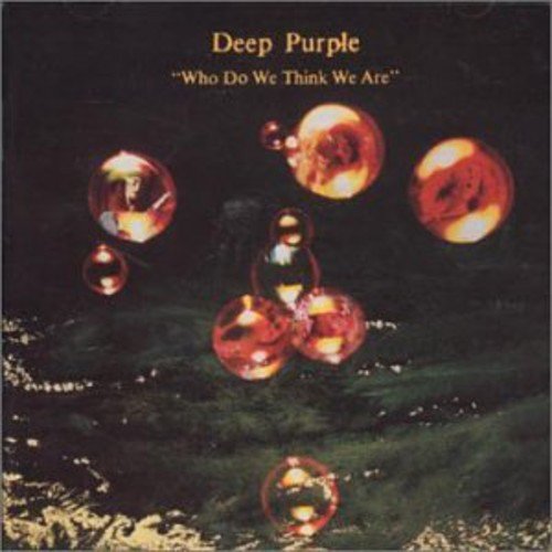 LP - Deep Purple - Who Do We Think We Are