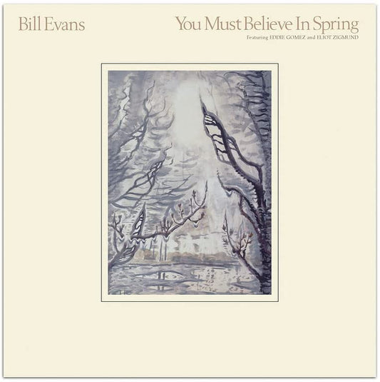 2LP - Bill Evans - You Must Believe In Spring