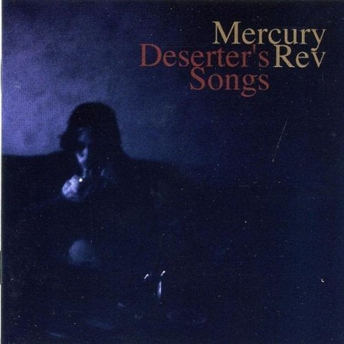 Mercury Rev - Deserter's Songs - CD