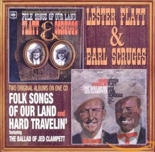 Flatt & Scruggs - Folk Songs Of Our Land / Hard Travelin' - CD