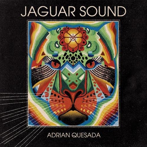 Adrian Quesada - Jaguar Sound - LP