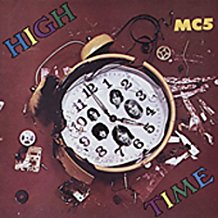 MC5 - High Time - LP