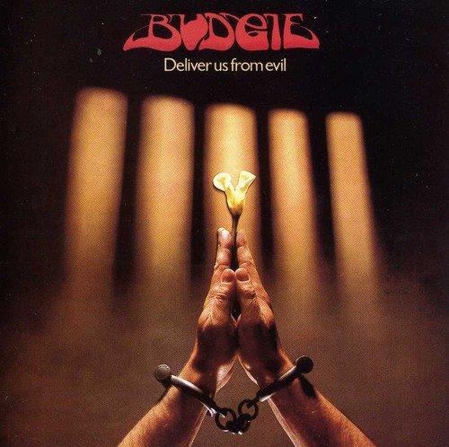 Budgie - Deliver Us From Evil LP
