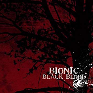Bionic - Black Blood - CD
