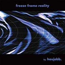 Haujobb - Freeze Frame Reality - 2 LP