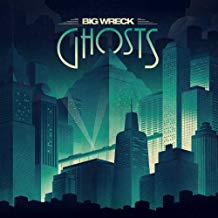 CD - Big Wreck - Ghosts