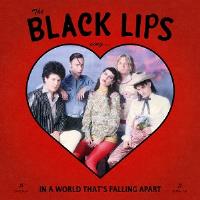 The Black Lips - Sing In A World That's Falling Apart- CD