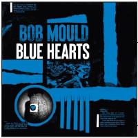 Bob Mould - Blue Hearts - LP