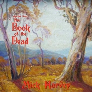 Mick Harvey - Sketches of the Book of the Dead - CD