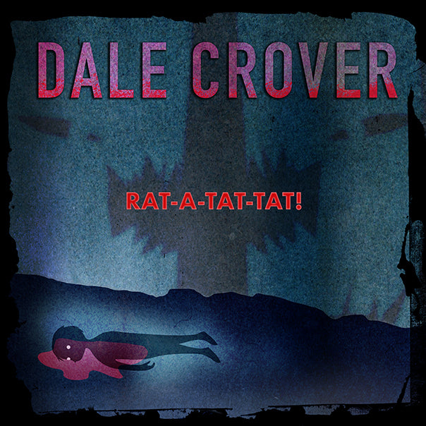 Dale Crover - Rat-A-Tat-Tat! - CD