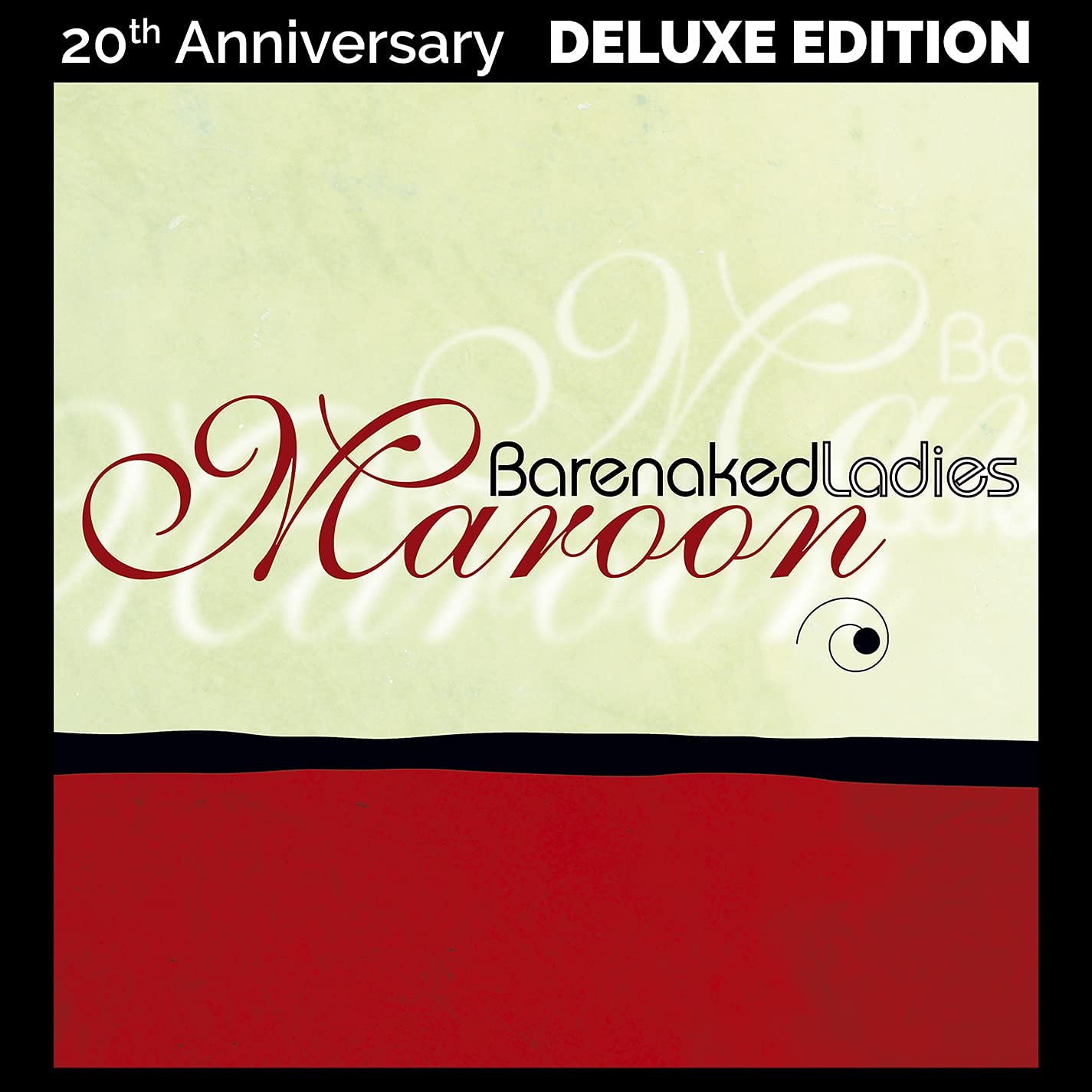 Barenaked Ladies - Maroon (20th Anniversary Deluxe Edition) (Vinyl) - 2LP