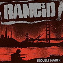 CD - Rancid - Trouble Maker
