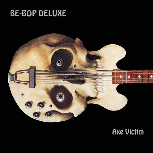2CD - Be-Bop Deluxe - Axe Victim