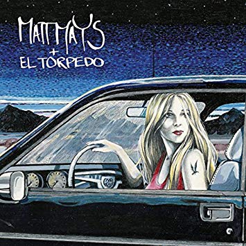 2LP - Matt Mays + El Torpedo