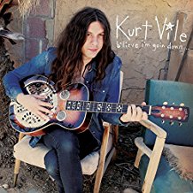 CD - Kurt Vile - B'lieve I'm Goin Down . . .