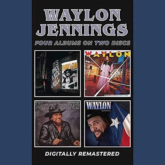 Waylon Jennings - It's Only Rock & Roll / Never Could Toe The Mark / Turn The Page / Sweet Mother Texas - 2CD