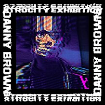 2LP - Danny Brown - Atrocity Exhibition