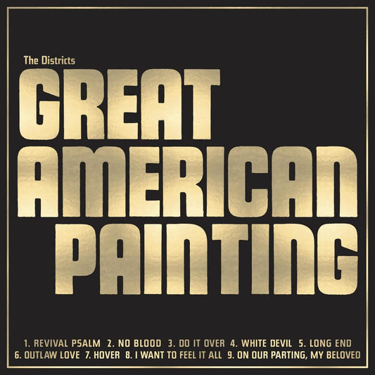 The Districts - Great American Painting - CD