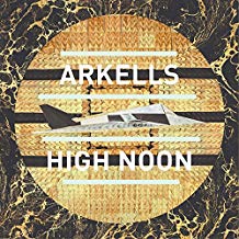 LP - Arkells - High Noon