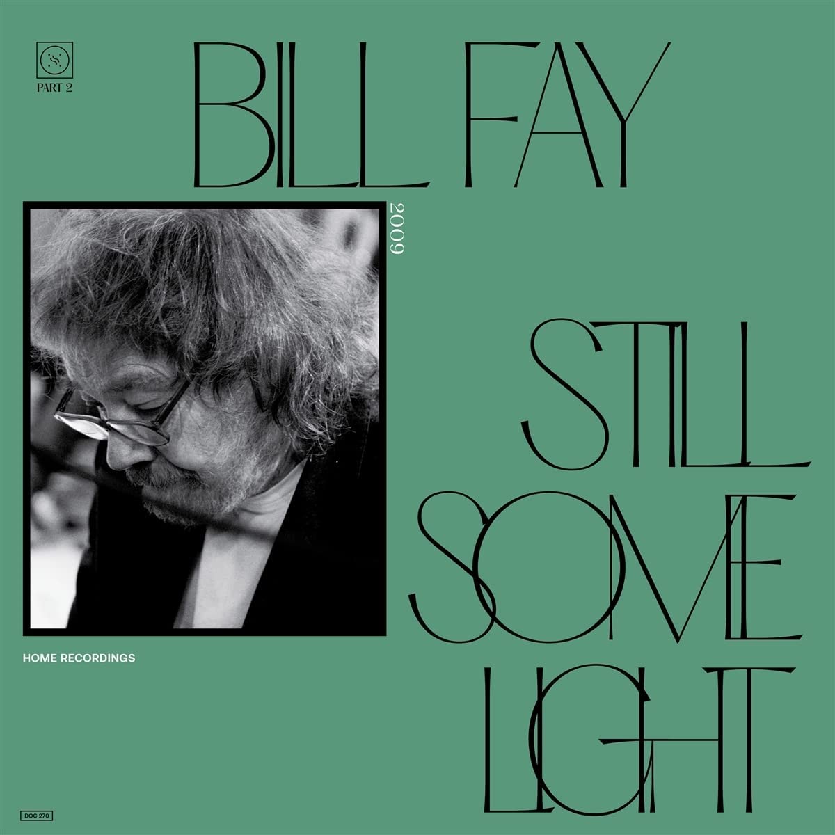 Bill Fay - Still Some Light Vol. 2 - CD
