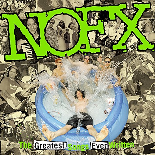 2LP - NOFX - The Greatest Songs Ever Written